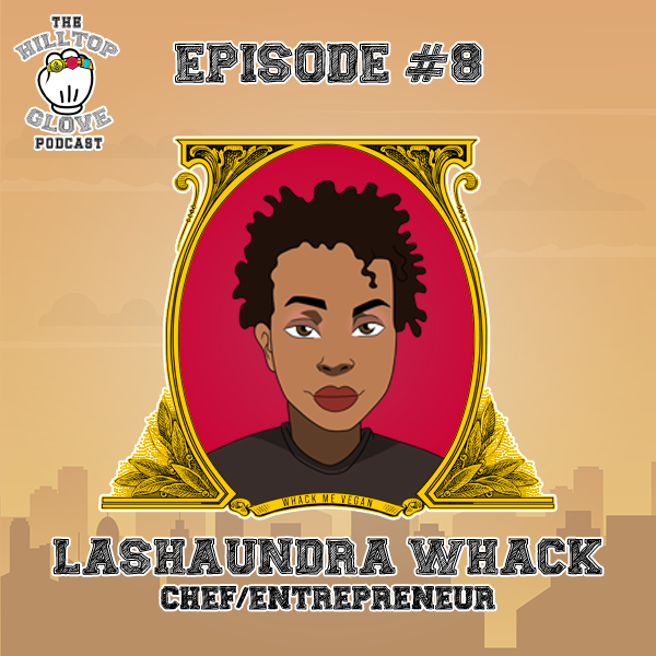 Lashaunda Whack, Chef, Entrepreneur